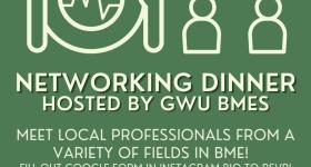 Networking Dinner Hosted by GWU BMES Flyer